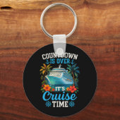 Porte-clés Compte À Recompte Est Fini Sa Croisière Temps Fami (Recto)