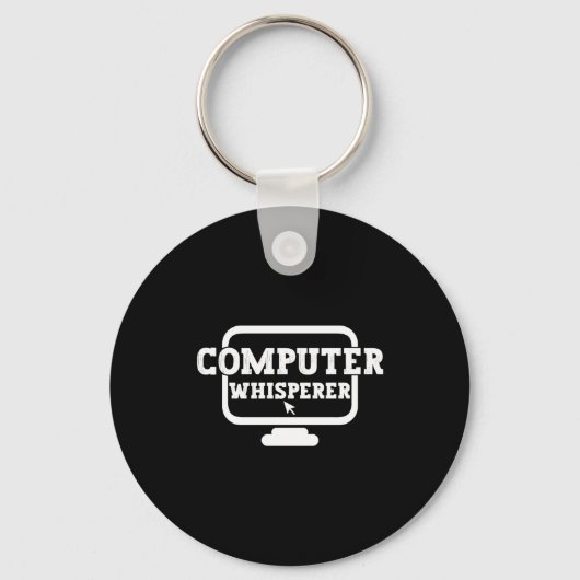 Porte-clés Computer Whisperer Tech Suprt Nerds Geek Funny N  (Recto)