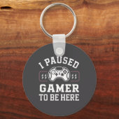 Porte-clés Conception de citation de gamer en pause (Recto)