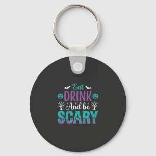 Porte-clés Conception de Halloween Manger Boire Et Être Effra