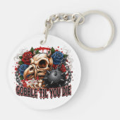 Porte-clés Conception de squelette d'oiseau Gobble Til You Di (Dos)
