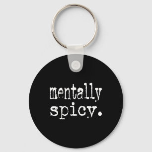 Porte-clés Conception de typographie mentalement épicée, sant