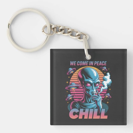 Porte-clés Conception Rétro Alien "Nous Venons En Paix CHILL" (Devant)