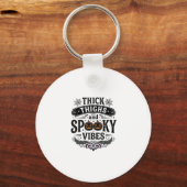 Porte-clés Conceptions de chemise Halloween Thick Thighs Spoo (Recto)