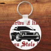 Porte-clés Conduisez comme vous l'avez volé - Domestique (Recto)