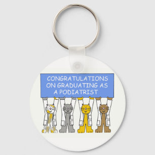 Porte-clés Congratulations on Graduating as a Podiatrist