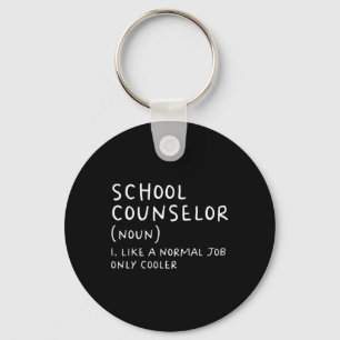 Porte-clés Conseiller scolaire Définition Fun Ck To School Fi
