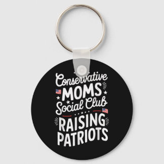 Porte-clés Conservative Moms Social Club Raising Patriots 