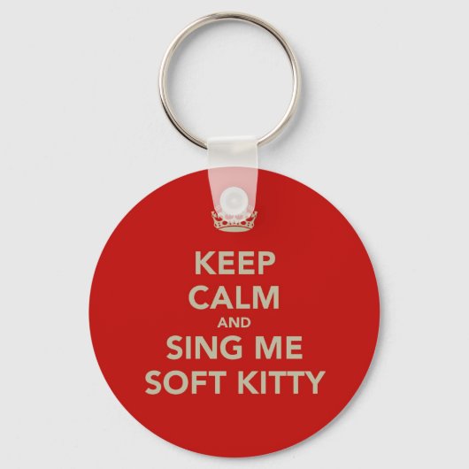 Porte-clés Conserver le calme et chanter moi Soft Kitty (Recto)