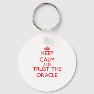 Porte-clés Conserver le calme et faire confiance à Oracle