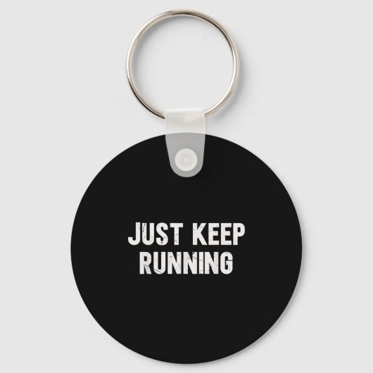 Porte-clés Continuez Juste À Courir L'Amour De Courir Des Dit (Recto)