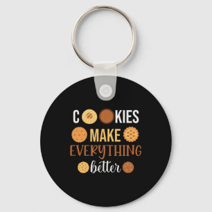 Porte-clés Cookies Make Everything Better