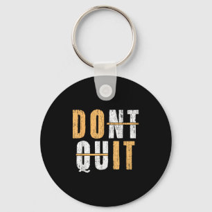 Porte-clés Cool Do It Affiramation Ne Quitte Pas L'Inspecteur