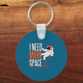 Porte-clés Cool Joke Need More Space  (Recto)