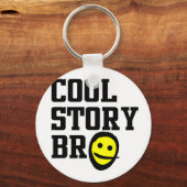 Porte-clés Cool Story Bro (Recto)