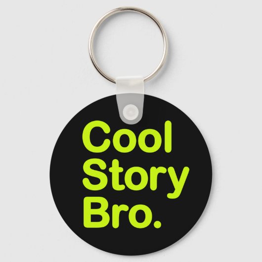 Porte-clés Cool Story Bro (Recto)