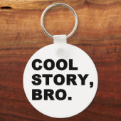 Porte-clés Cool Story Bro (Recto)