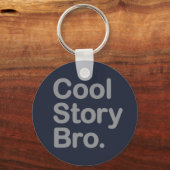 Porte-clés Cool Story Bro (Recto)