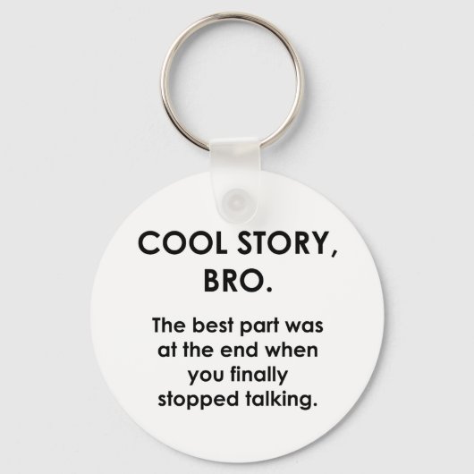 Porte-clés Cool Story, Bro (Recto)