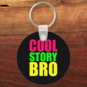 Porte-clés Cool Story Bro dans le style néon (Recto)