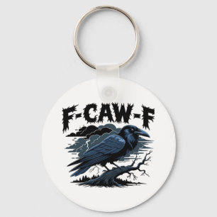 Porte-clés Corbeau gothique humour drôle F-Caw-F essentiel mi