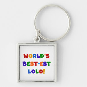 Porte-clés Couleurs vives Meilleurs T-shirts et cadeaux Lolo