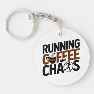 Porte-clés Courir sur le café et le chaos