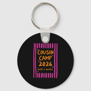 Porte-clés Cousin camp 2026 meilleures amies intégrées campin