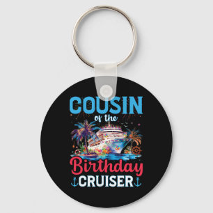 Porte-clés Cousin du croiseur d'anniversaire Funny Cruise Ann