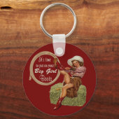 Porte-clés Cowgirl Put On You Big Boots (Recto)