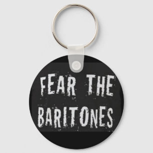 Porte-clés Craignez les barytons
