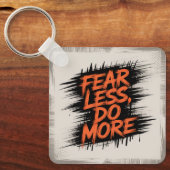 Porte-clés Craignez moins, faites plus (Recto)