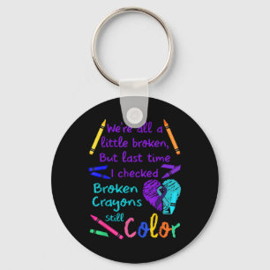 Porte-clés Crayons cassés Couleur encore Tee Prévention du su