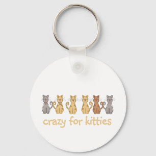 Porte-clés Crazy For Kitties T-shirts et cadeaux