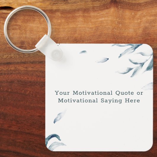 Porte-clés Create Your Own Quote Keychain  (Recto)