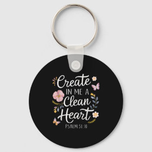 Porte-clés Créer En Moi Un Coeur Propre _ Psaumes 51_10
