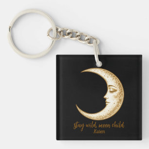 Porte-clés Croissant de lune apaisant Reste sauvage, enfant d