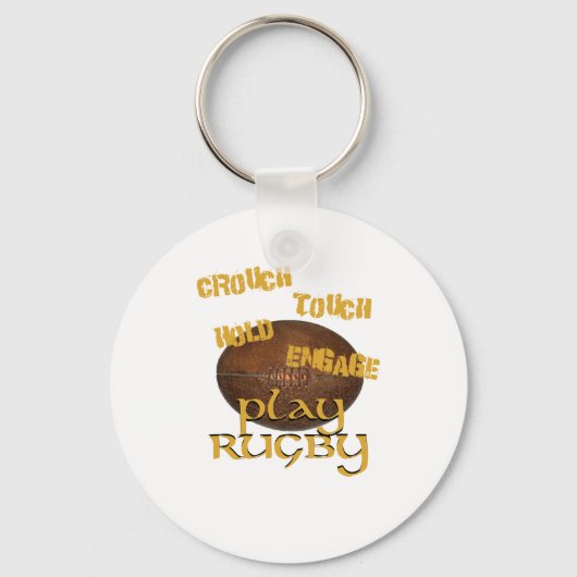 Porte-clés Crouch, Touch, Hold, Engage. . .Play Rugby (Recto)