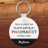 Porte-clés Custom Pharmacist Funny Awesome Pharmacist Gifts (Recto)