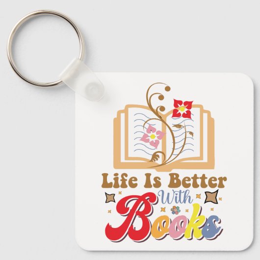 Porte-clés Cute Book Lover "Life Is Better With Books" Quote (Recto)