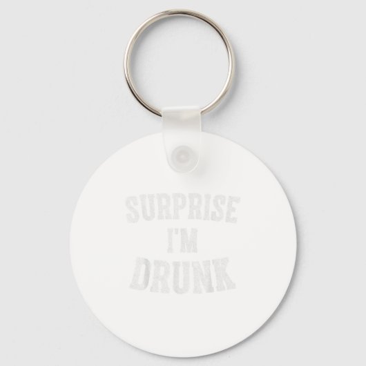Porte-clés Cute Drinking Gift Funny Surprise Im Drunk _1 (Recto)