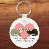 Porte-clés Cute Ferrets Véritable Amour (Recto)