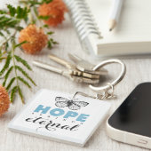 Porte-clés Cute Inspirational Hope Springs papillon éternel (Devant Droit)