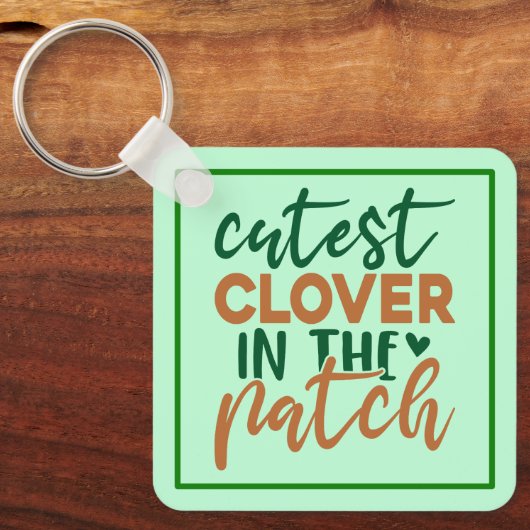 Porte-clés Cutest Clover in The Patch St Patrick's-60863 (Recto)