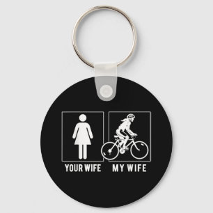 PORTE-CLÉS CYCLISME AMUSANT - VOTRE FEMME - MA FEMME CYCLISTE