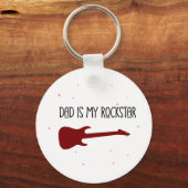 Porte-clés Dad is my rockstar (Recto)