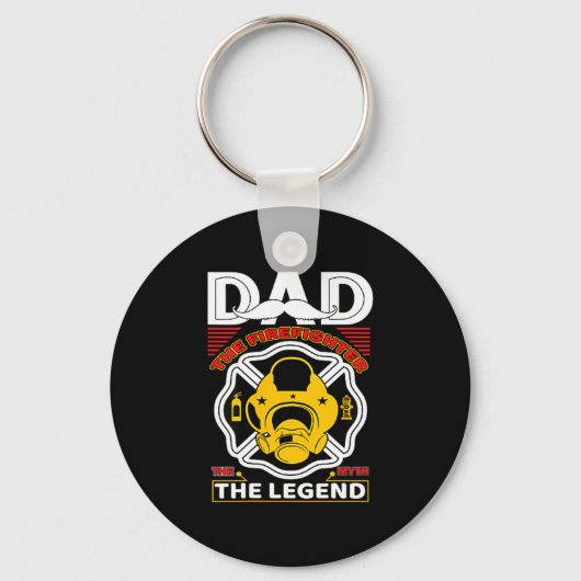 Porte-clés Dad The Myth Legend Fireman Gift Proud Firefighter (Recto)