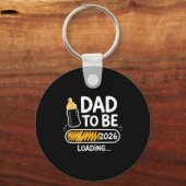 Porte-clés Dad To Be 2026 Loading Promoted To Daddy 1st Time  (Recto)