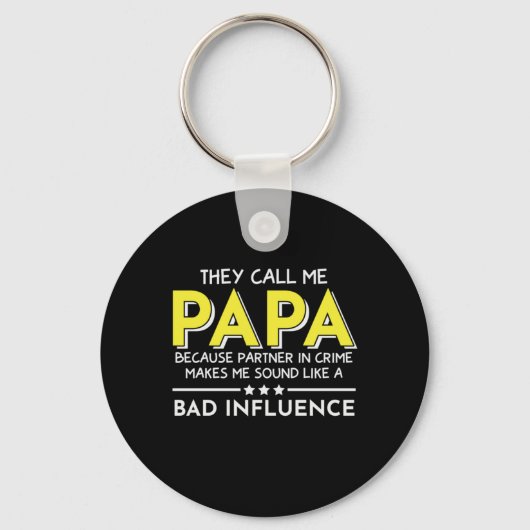 Porte-clés Daddy Don Ils M'Appelent Papas (Recto)