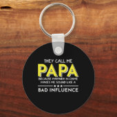 Porte-clés Daddy Don Ils M'Appelent Papas (Recto)